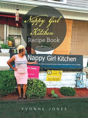 cover image of Nappy Girl Kitchen Recipe Book